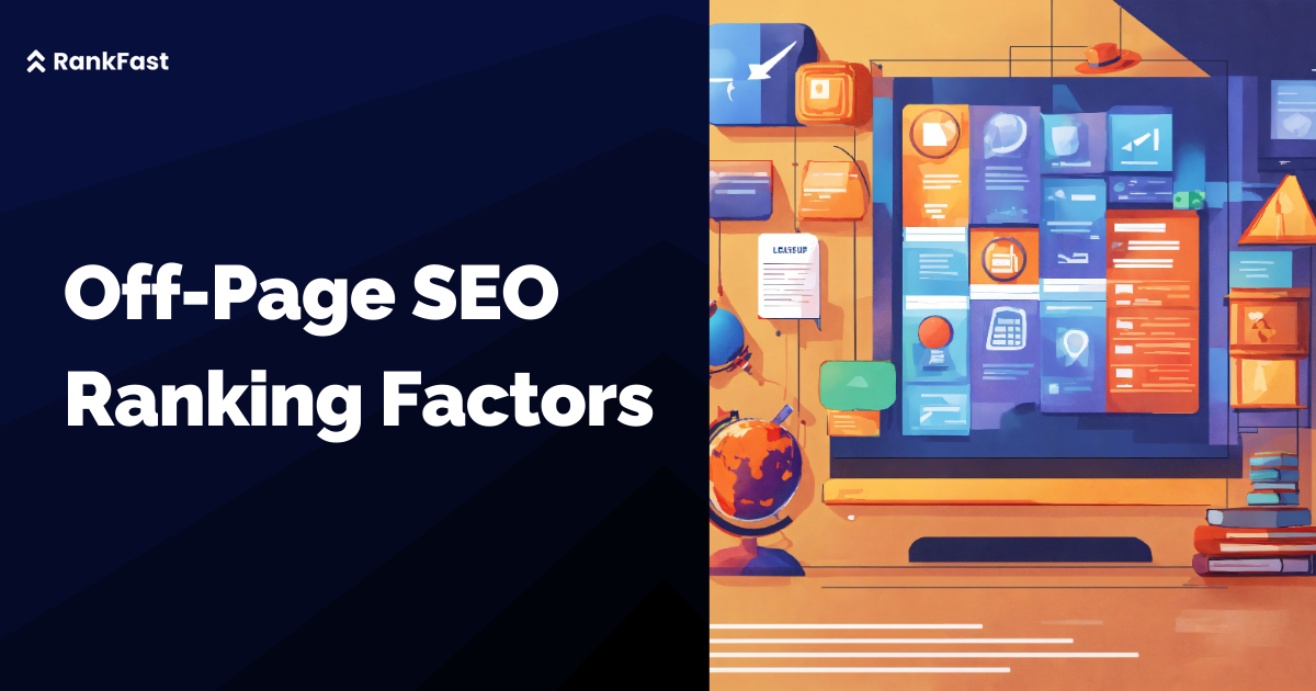 Off-Page SEO Ranking Factors: 7 Proven Techniques 