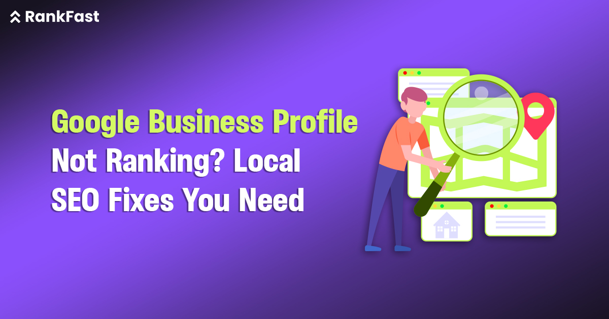 Local SEO Errors: Why Your Google Business Profile Isn’t Ranking