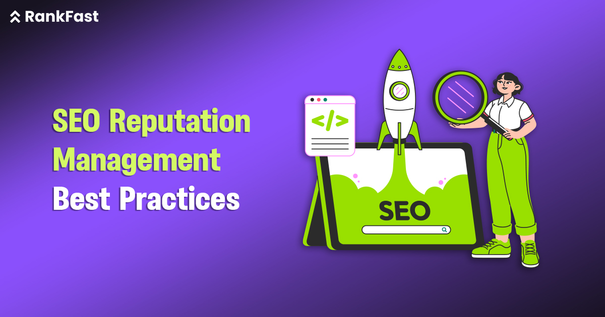 SEO Reputation Management Best Practices