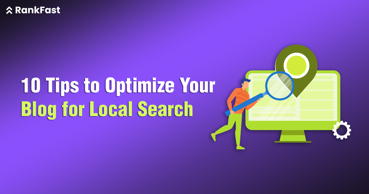 10 Tips to Optimize Your Blog for Local Search